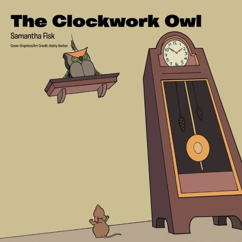 The Clockwork Owl