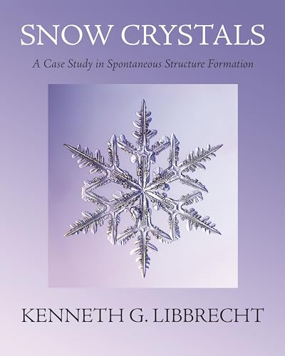 Snow Crystals: A Case Study in Spontaneous Structure Formation