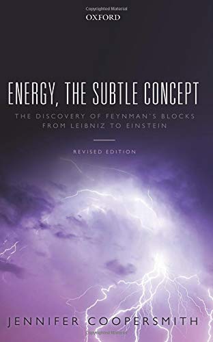 Energy, the Subtle Concept: The discovery of Feynman's blocks from Leibniz to Einstein