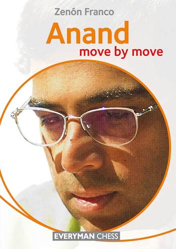 Anand : Move by Move