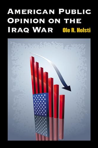 American Public Opinion on the Iraq War