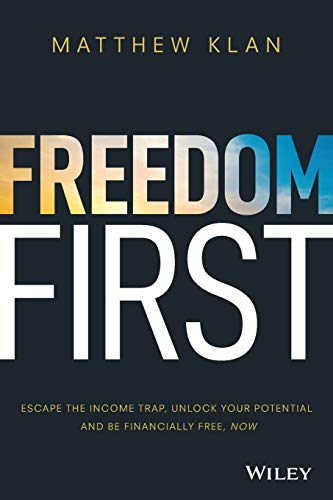 Freedom First: Escape the Income Trap