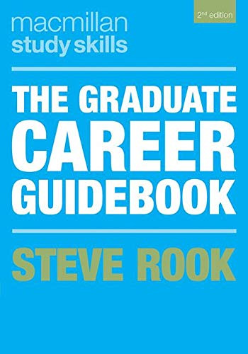 The Graduate Career Guidebook (Macmillan Study Skills)