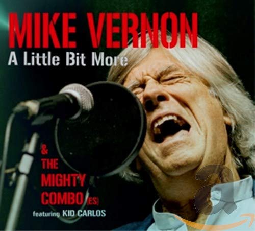 CD cover: Mike Vernon singing into a microphone, close-up view.