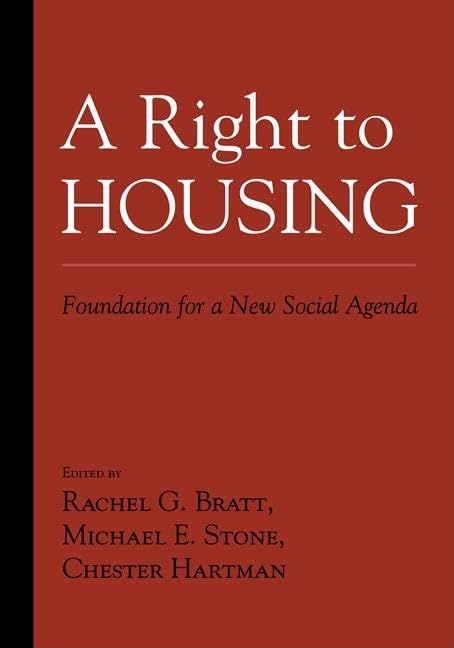 A Right to Housing: Foundation for a New Social Agenda