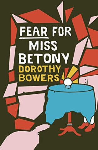 Fear for Miss Betony