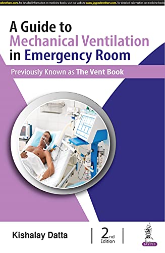 Book cover: "A Guide to Mechanical Ventilation in Emergency Room," showing a ventilated patient.