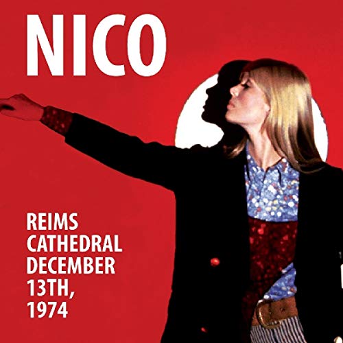 Nico - Reims Cathedral - December 13, 1974 [CD]
