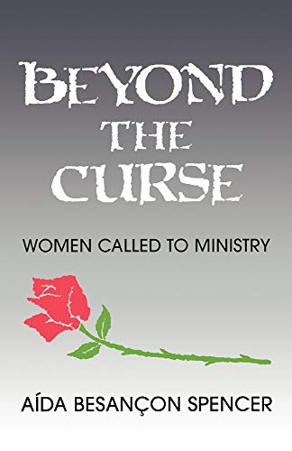 Beyond the Curse – Women Called to Ministry