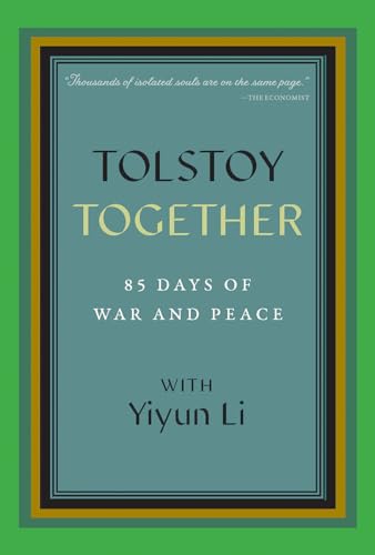 Tolstoy Together: Reading War and Peace with Yiyun Li