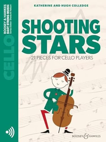 Colledge: Shooting Stars: 21 Pieces for Cello Player (No Piano) Edition with Audio Online [Sheet music] [2025] Nelson, Sheila; Colledge Katherine & Hugh