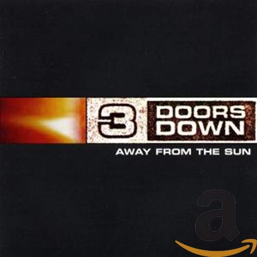 Album cover for Away from the Sun by 3 Doors Down on black background.