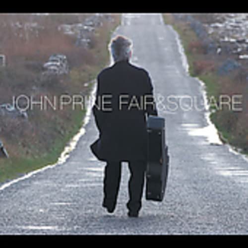 Prine John - Fair & Square [CD]