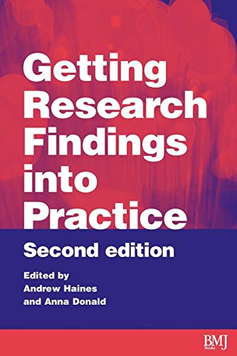 Getting Research Findings into Practice