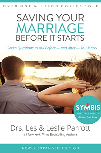 Saving Your Marriage Before It Starts : Seven Questions to Ask Before -- and After -- You Marry