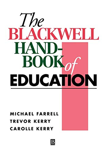 The Blackwell Handbook of Education