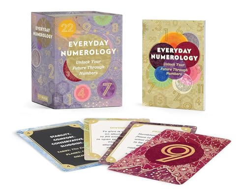 Everyday Numerology : Unlock Your Future through Numbers