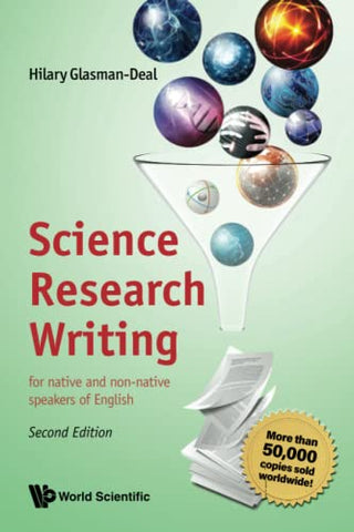 Science Research Writing: for native and non-native speakers of English (Second Edition)