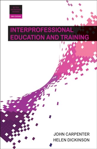 Interprofessional Education and Training