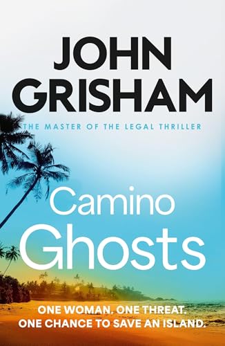 Camino Ghosts : The spine-tingling crime thriller from the number 1 Sunday Times bestselling author