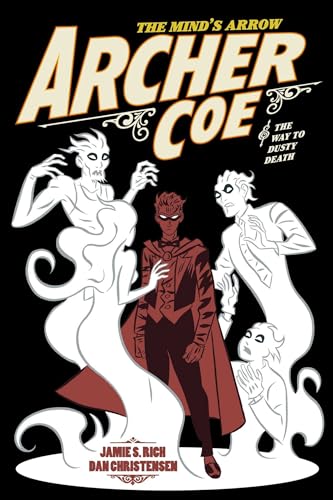 Archer Coe Gn Vol 02 Way Of Dusty Death