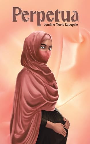 Book cover: “Perpetua” depicts a veiled pregnant woman in profile.