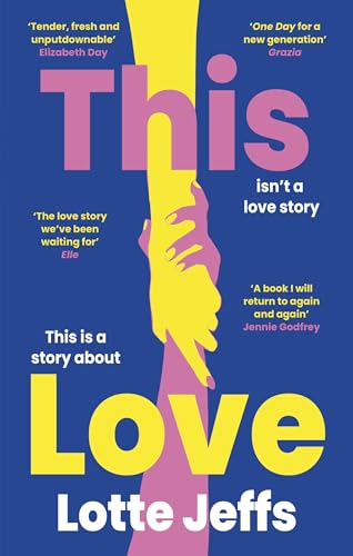 This Love : 'The new One Day' The Sunday Times Style