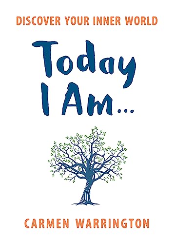 Today I Am...: Discover your inner world