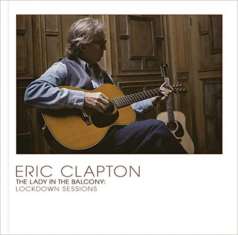 Clapton Eric - Lady In The Balcony: Lockdown Sessions [DELUXE Boxset] [CD] Sent Sameday*