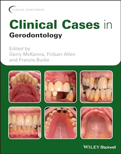 Clinical Cases in Gerodontology