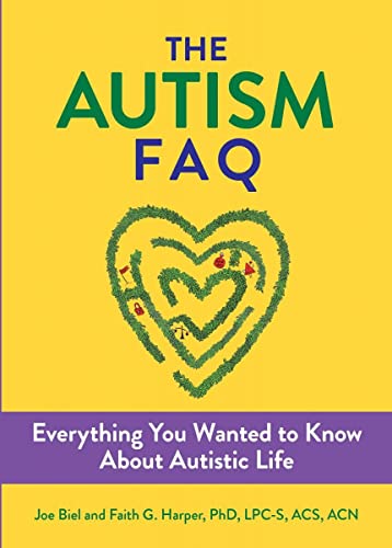 The Autism Handbook: Everything You Wanted to Know about Life on the Spectrum