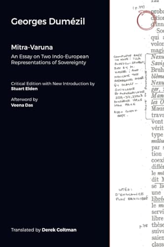 Mitra-Varuna - An Essay on Two Indo-European Representations of Sovereignty