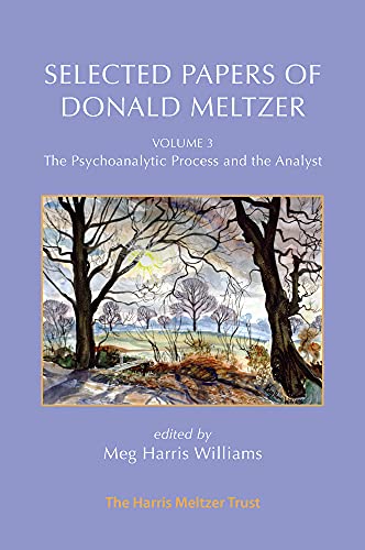 Book cover: "Selected Papers of Donald Meltzer, Volume 3" with a tree landscape.