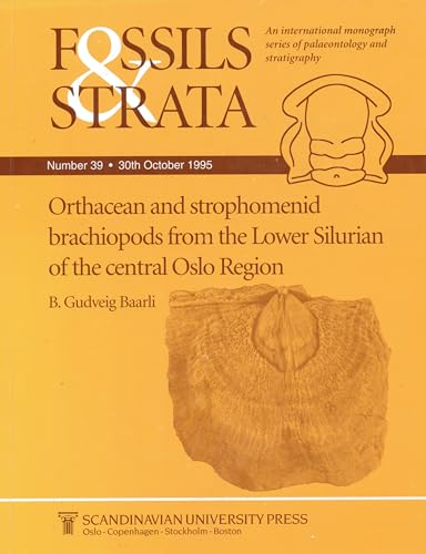 Fossils and Strata: Orthacean and Strophomenid Brachiopods from the Lower Silurian of the Central Oslo Region