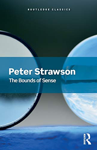 The Bounds of Sense (Routledge Classics)