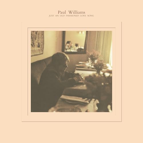 Paul Williams - Just An Old-fashioned Love Song [VINYL]