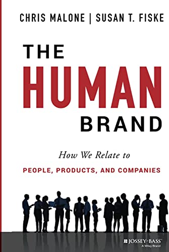 The Human Brand: How We Relate to People