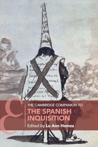 The Cambridge Companion to the Spanish Inquisition