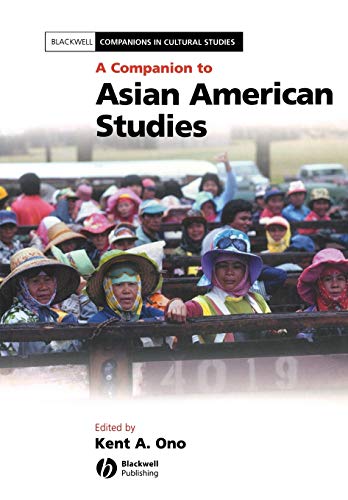 A Companion to Asian American Studies