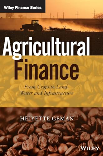 Agricultural Finance: From Crops to Land