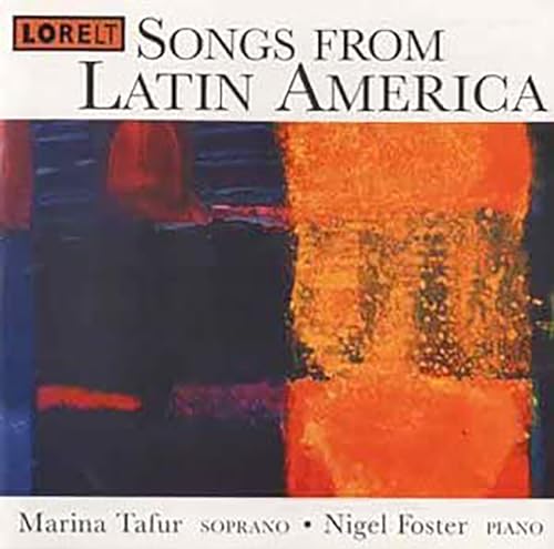 CD cover for “Songs From Latin America” with abstract orange and blue art.