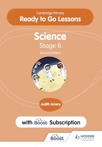 Cambridge Primary Ready to Go Lessons for Science 6 Second edition with Boost Su