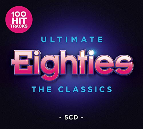 Ultimate 80s - The Classics - Ultimate 80s - The Classics [CD]