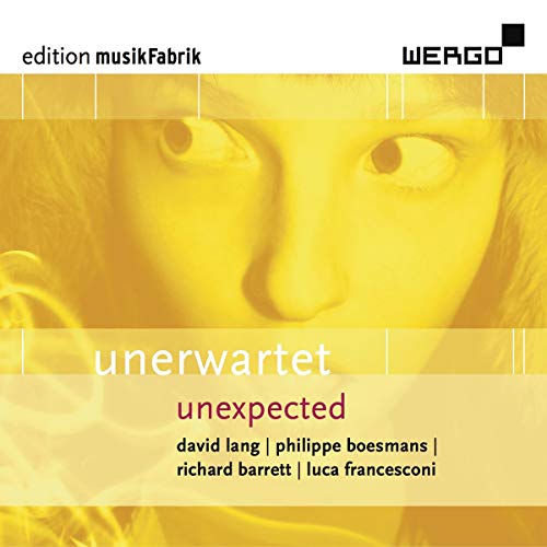 Ensemble Musikfabrik - Unerwartet / Unexpected (Musikfabrik Vol. 7) [CD]