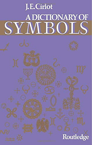 Dictionary of Symbols (Routledge Dictionaries)