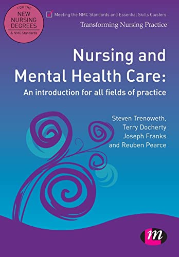 Nursing and Mental Health Care : An introduction for all fields of practice