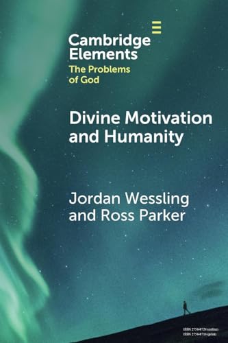 Divine Motivation and Humanity