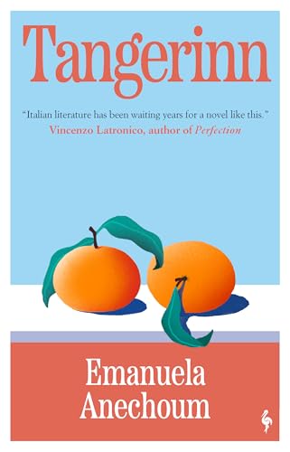 Tangerinn : A Novel