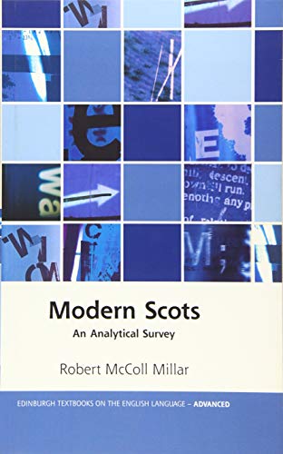 Modern Scots : An Analytical Survey