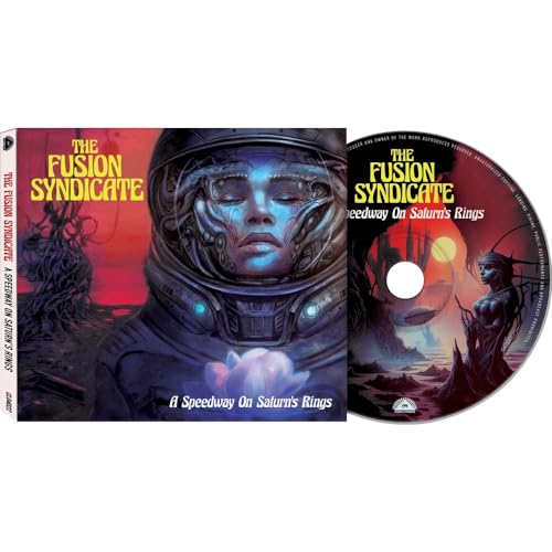 The Fusion Syndicate - A Speedway On Saturns Rings [CD]